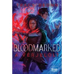 Bloodmarked - A Vérjelölt -Tracy Deonn (kötött áras)