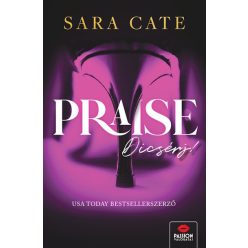 Praise - Dicsérj - Sara Cate (kötött áras) 