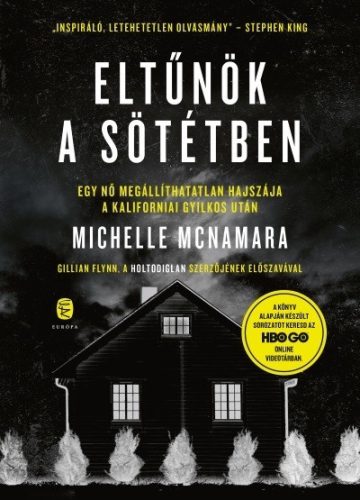  Michelle McNamara - Eltűnök a sötétben 