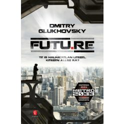 Dmitry Glukhovsky - Futu.re 