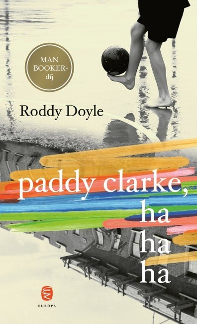 1993 roddy doyle novel paddy clarke