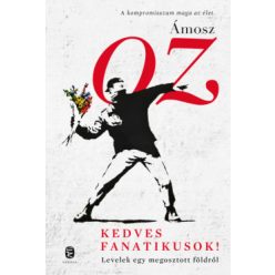 Ámosz Oz-Kedves fanatikusok!  Ámosz Oz-Kedves fanatikusok!