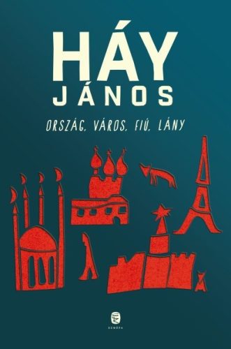 Háy János-Ország, város, fiú, lány 