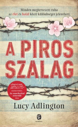 Lucy Adlington -  A piros szalag 