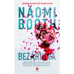 Naomi Booth - Bezárulva 