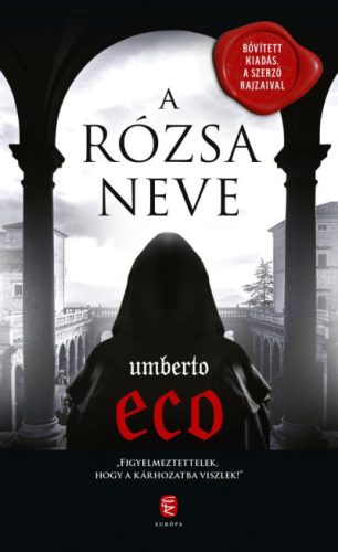 A rózsa neve - Umberto Eco