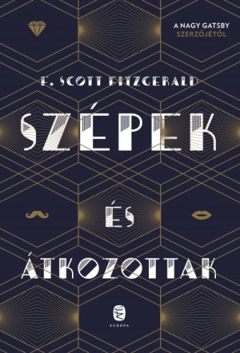 Francis Scott Fitzgerald - Szépek és átkozottak