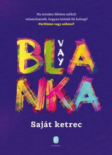 Vay Blanka - Saját ketrec