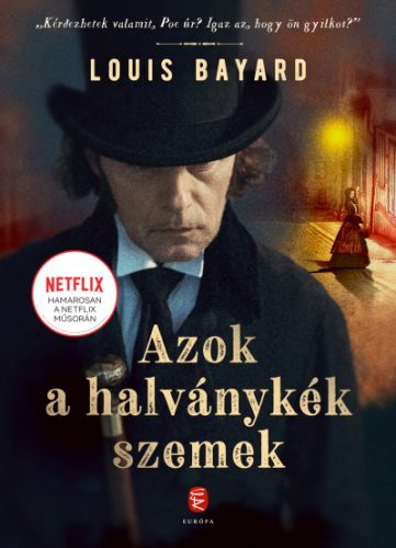 Louis Bayard - Azok a halványkék szemek