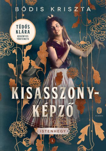 Kisasszonyképző - Istenhegy I. - Bódis Kriszta 