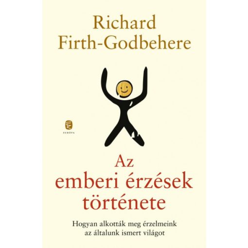 Az emberi érzések története - Richard Firth-Godbehere