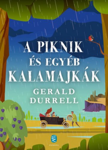 A piknik és egyéb kalamajkák - Gerald Durrell