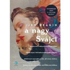 A Nagy Svájci  - Jen Beagin