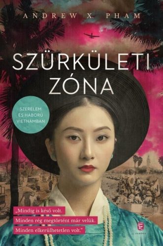 Szürkületi zóna - Andrew X. Pham (kötött áras)