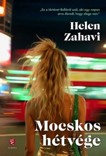 Mocskos hétvége - Helen Zahavi (kötött áras) 