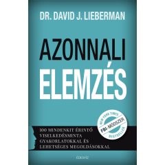 Dr. David J. Lieberman - Azonnali elemzés