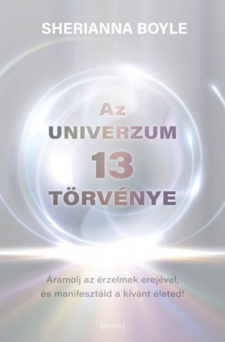 Az Univerzum 13 törvénye - Sherianna Boyle