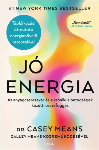 Jó energia - Dr. Casey Means (már nem kötött áras)