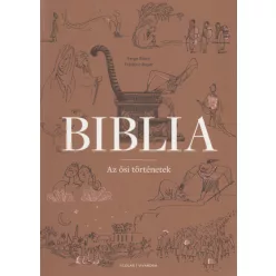   Serge Bloch és Frédéric Boyer - Biblia - Az ősi történetek 