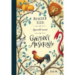 Benedek Elek - Gyémánt mesekönyv 