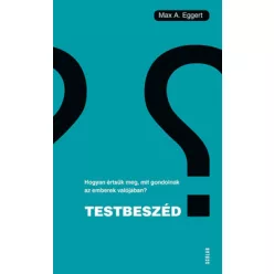 Max A. Eggert - Testbeszéd 