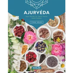 Warrier-Harish-Verma-Sullivan - Ajurvéda - Titkok nélkül