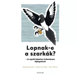   Maartje Kouwen - Koen Moons - Steijn van Schie - Lopnak-e a szarkák?