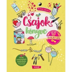 Nikki Busch - Csajok könyve - Barátság