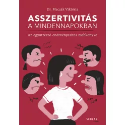 Dr. Maczák Viktória - Asszertivitás a mindennapokban