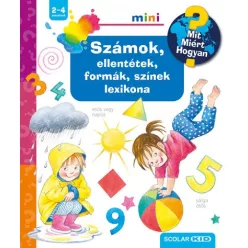   Doris Rübel - Számok, ellentétek, formák, színek lexikona 