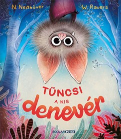 Nanna Nesshöver - Tüncsi - a kis denevér