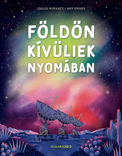 Földönkívüliek nyomában - Joalda Morancy