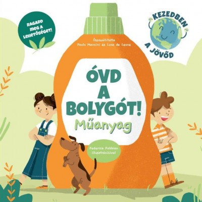 Óvd a bolygót! - Műanyag 