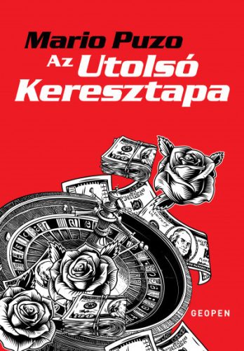 Mario Puzo - Az utolsó keresztapa