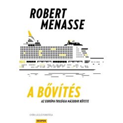   A bővítés - Az Európa-trilógia második kötete - Robert Menasse (kötött áras) 