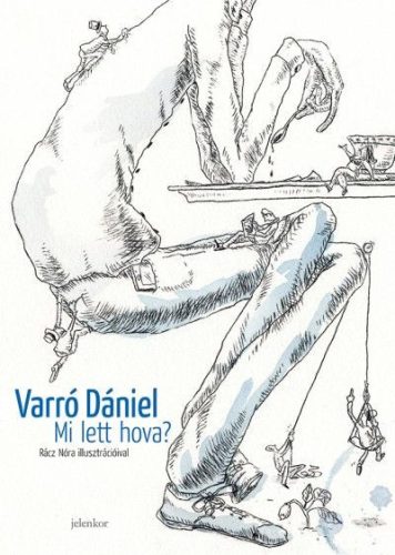 Varró Dániel - Mi lett hova? 