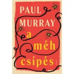 A méhcsípés - Paul Murray (kötött áras)