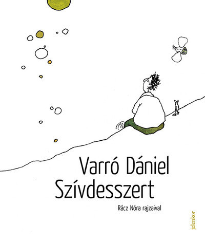 Szívdesszert - Varró Dániel