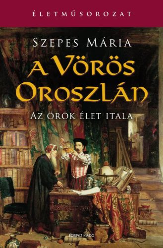 Szepes Mária - A vörös oroszlán