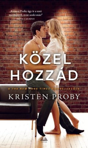 Kristen Proby - Közel hozzád 