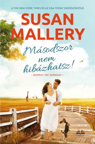 Susan Mallery - Másodszor nem hibázhatsz!