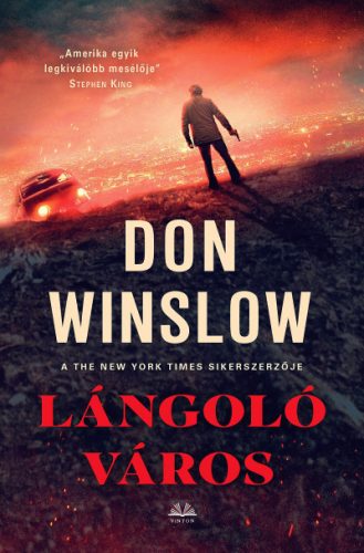 Don Winslow - Lángoló város