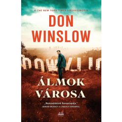 Don Winslow - Álmok városa