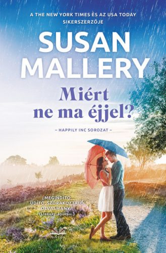 Susan Mallery - Miért ne ma éjjel?