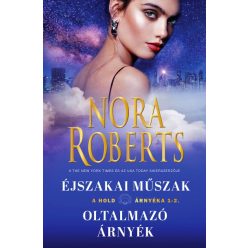   Nora Roberts - A hold árnyéka 1-2. - Éjszakai Műszak / Oltalmazó árnyék