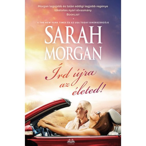 Írd újra az életed! - Sarah Morgan