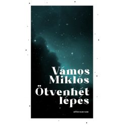 Vámos Miklós - Ötvenhét lépés