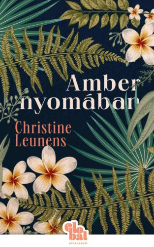 Amber nyomában- Christine Leunens