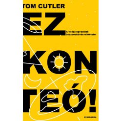   Ez konteó! - A világ legvadabb összeesküvés-elméletei- Tom Cutler