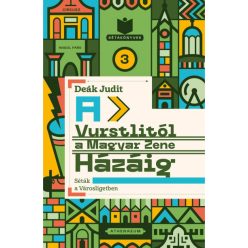   A Vurstlitól a Magyar Zene Házáig - Séták a Városligetben- Deák Judit